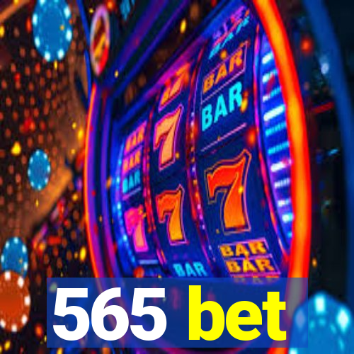 565 bet