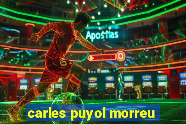 carles puyol morreu