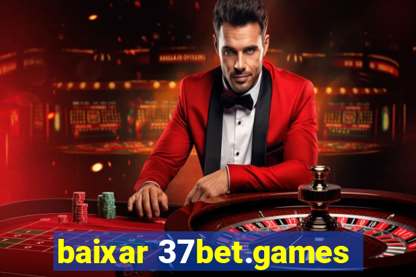 baixar 37bet.games