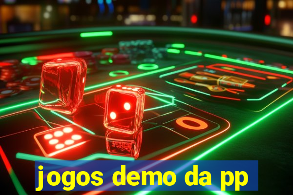 jogos demo da pp