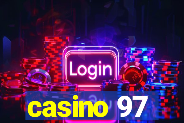 casino 97