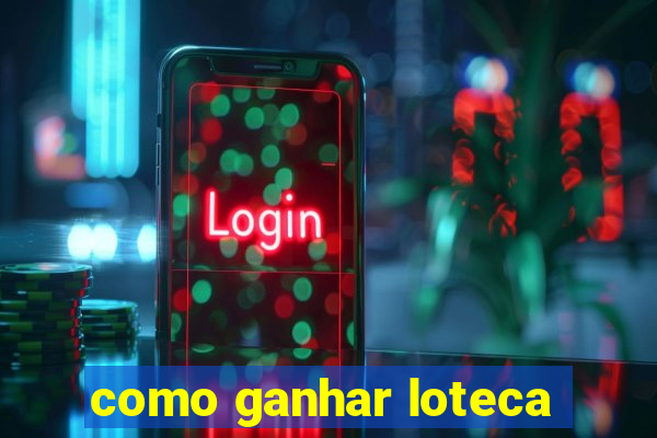 como ganhar loteca