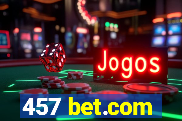 457 bet.com