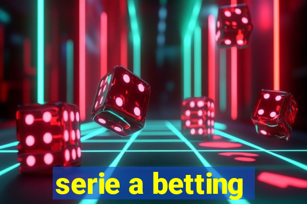 serie a betting