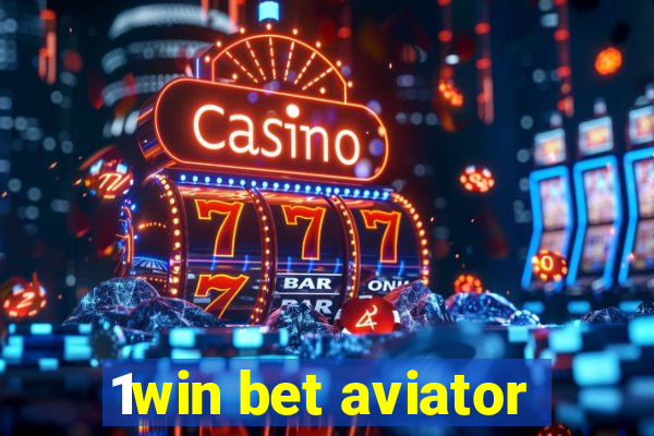 1win bet aviator