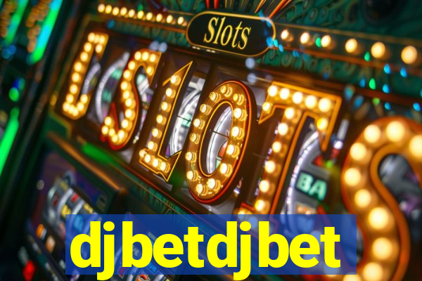 djbetdjbet