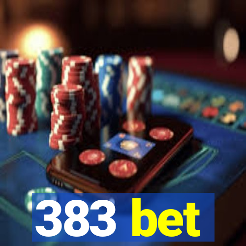 383 bet