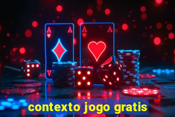 contexto jogo gratis