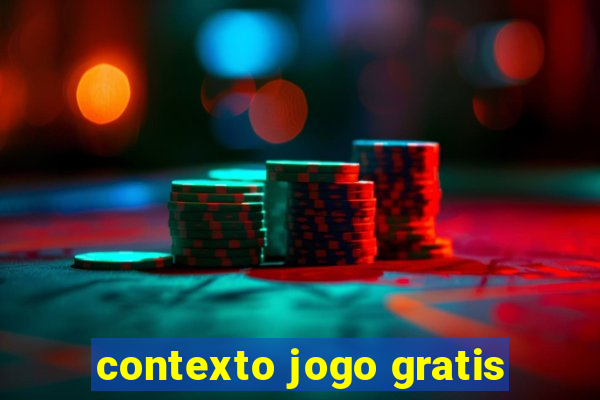 contexto jogo gratis