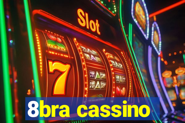 8bra cassino