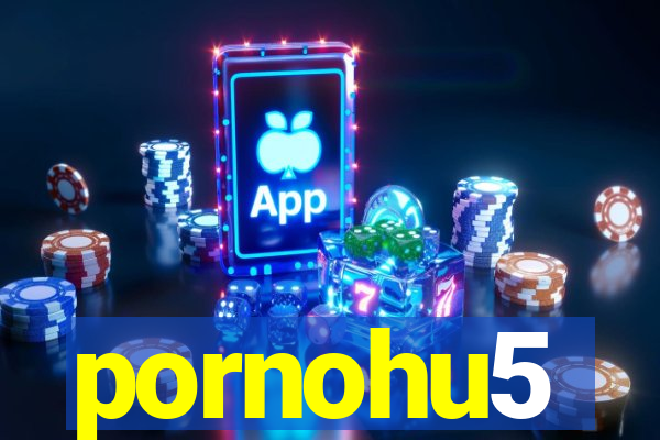 pornohu5