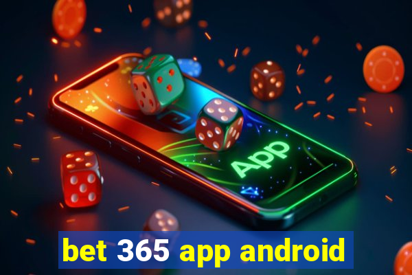 bet 365 app android