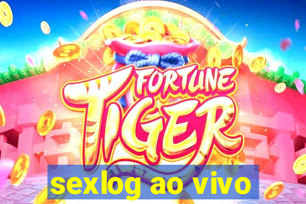 sexlog ao vivo