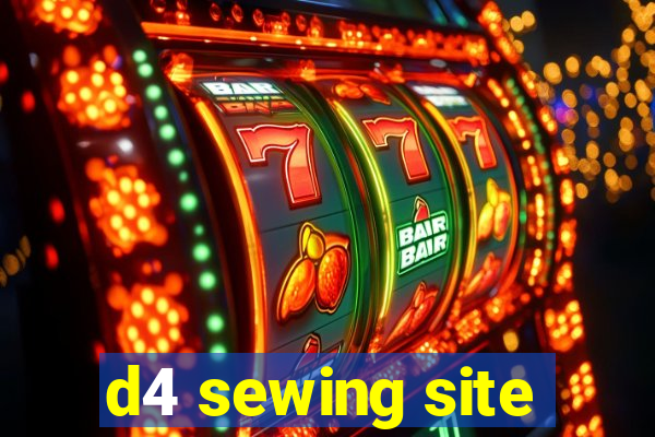 d4 sewing site