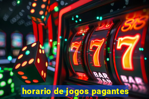 horario de jogos pagantes