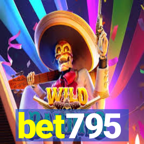 bet795