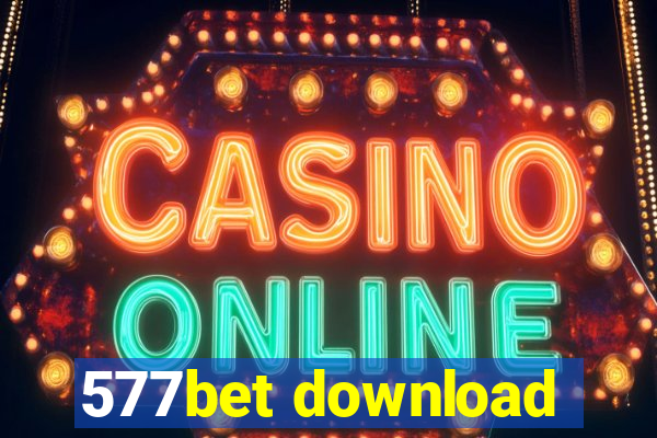 577bet download