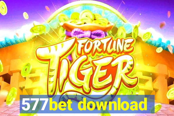 577bet download