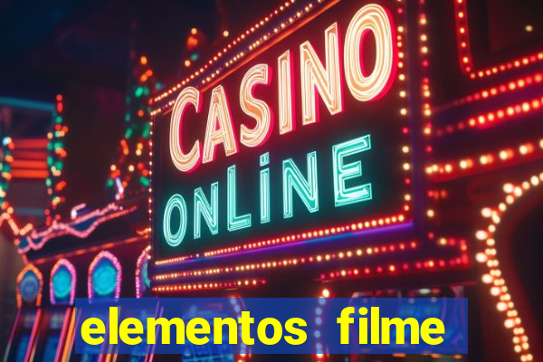 elementos filme completo dublado drive download