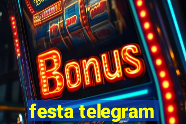 festa telegram