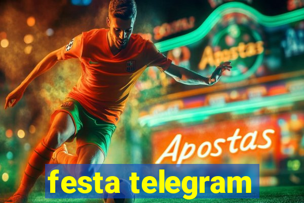 festa telegram