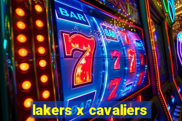 lakers x cavaliers