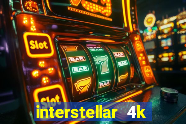 interstellar 4k free download