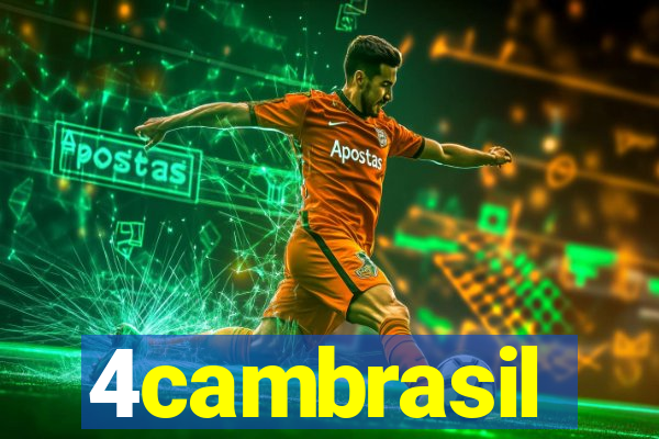 4cambrasil