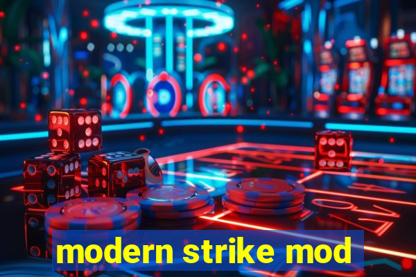 modern strike mod