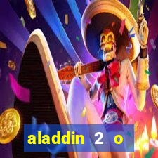 aladdin 2 o retorno de jafar filme completo dublado