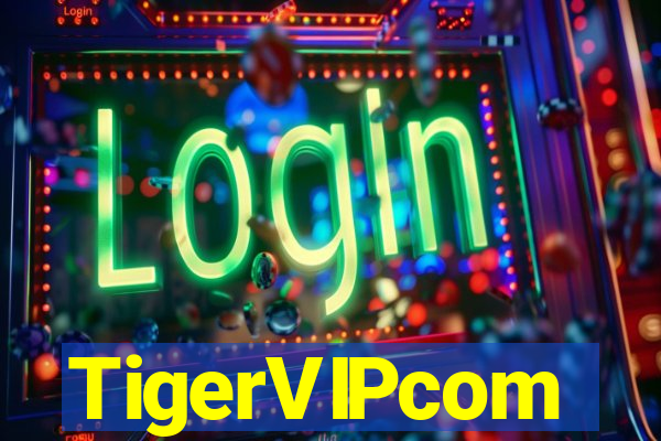 TigerVIPcom