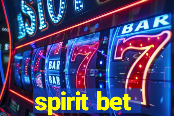 spirit bet