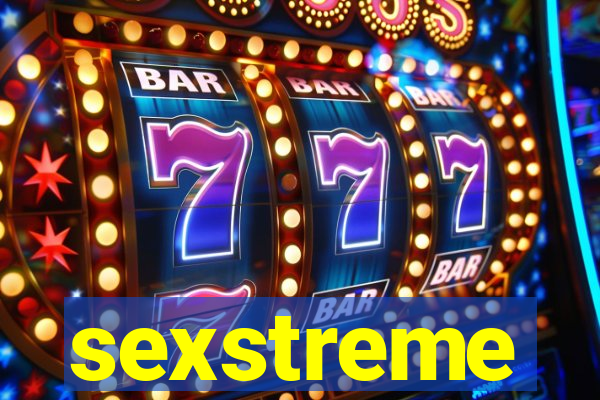 sexstreme