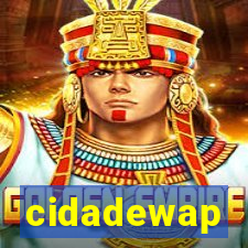 cidadewap