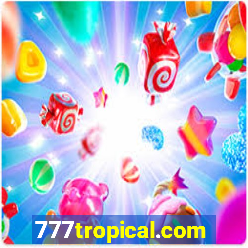 777tropical.com