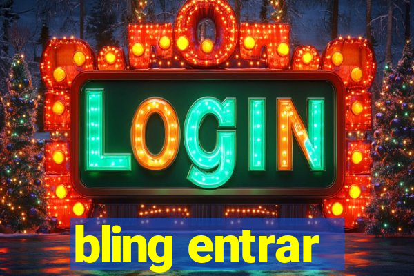 bling entrar