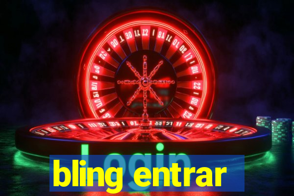 bling entrar