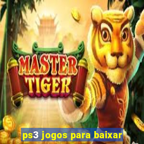 ps3 jogos para baixar