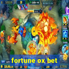 fortune ox bet