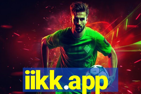 iikk.app