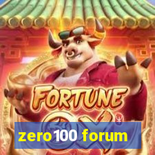 zero100 forum