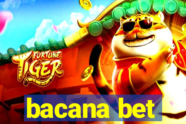 bacana bet