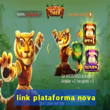 link plataforma nova