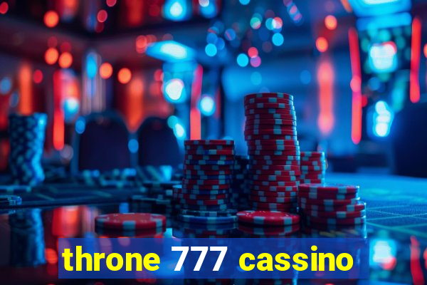 throne 777 cassino