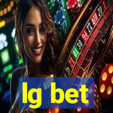 lg bet