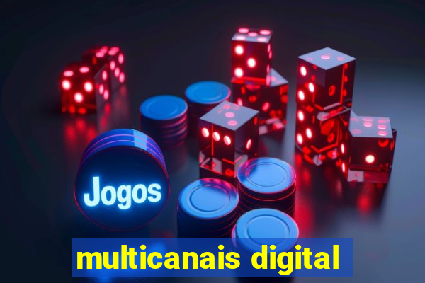 multicanais digital