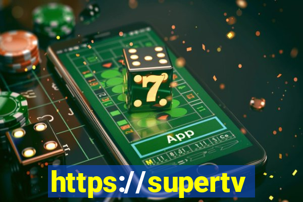 https://supertvaovivo.me/