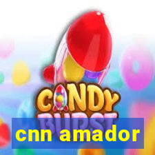 cnn amador