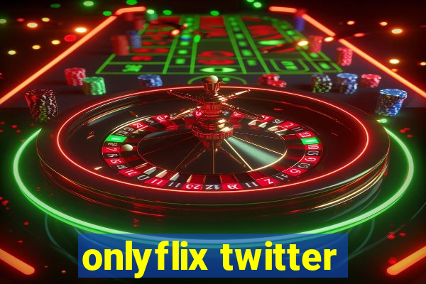 onlyflix twitter