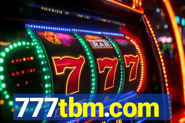 777tbm.com